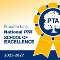 Proud to be a National PTA School of Excellence, 2025-2027